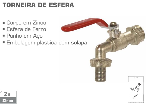 TORNEIRA ESFERA ZINCO